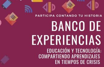 Banco de experiencias: compartiendo Aprendizajes en tiempos de crisis